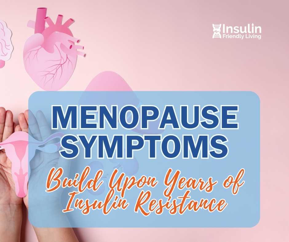 menopause-symptoms-build-from-insulin-resistance-dr-don-clum